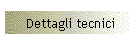 Dettagli tecnici